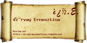 Árvay Ernesztina névjegykártya